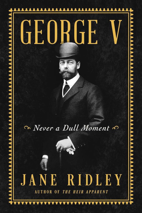 George V: Never A Dull Moment Discount