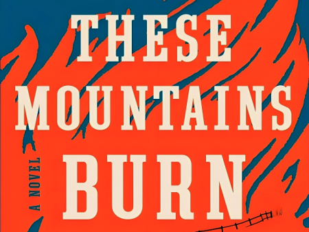 When These Mountains Burn Online